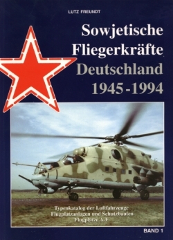 Sowjetische Fliegerkrafte Deutschland 1945 1994